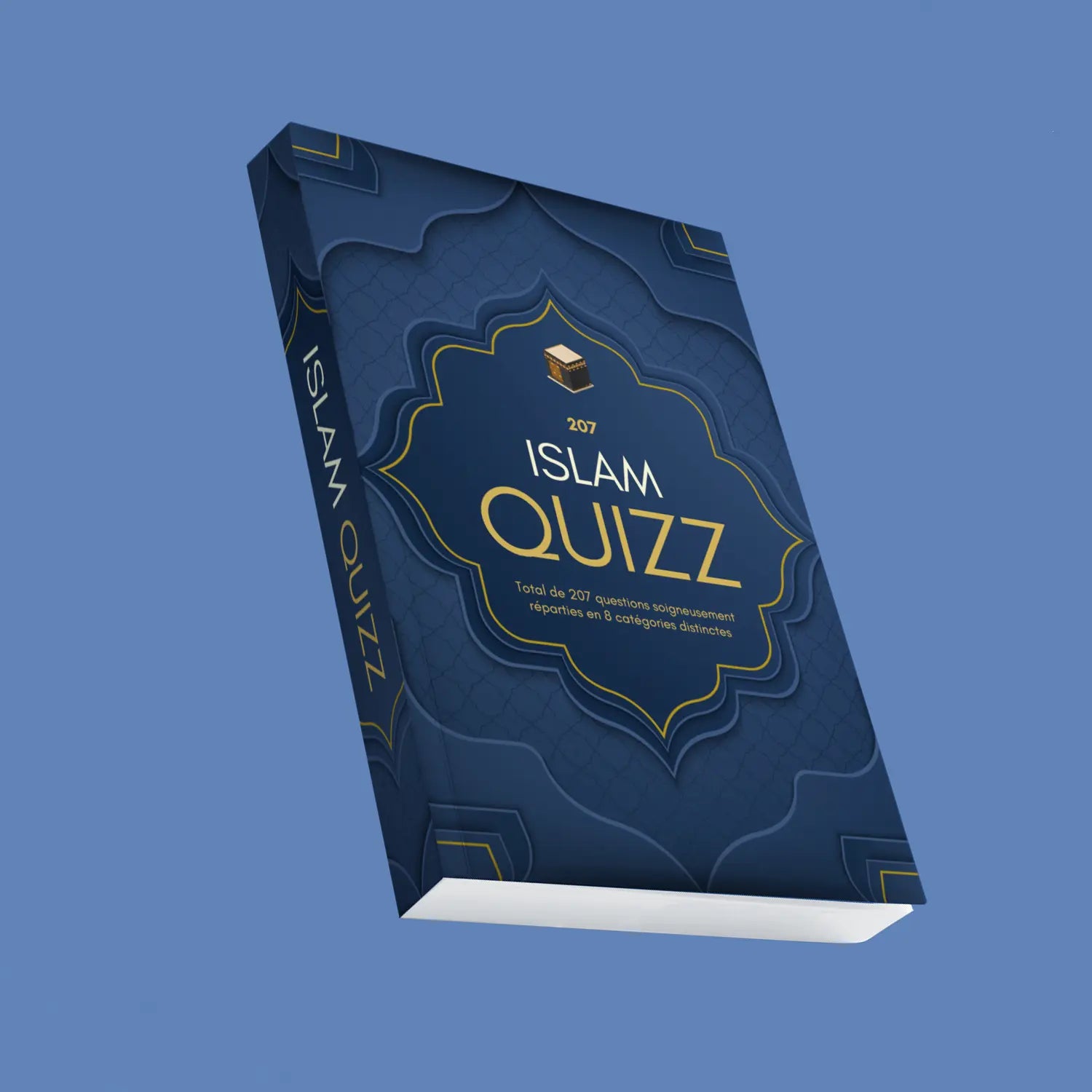 EBOOK - Quiz Islamique : 207 Questions pour Enrichir Votre Connaissance à Travers 8 Catégories ByJaasla